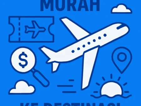 Trik Menemukan Tiket Pesawat Murah ke Destinasi Favorit